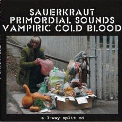 Sauerkraut : A 3-Way Split CD